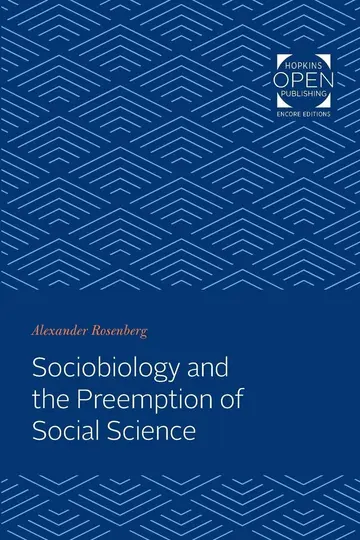 Cover of Sociobiology and the Preemption of Social Science