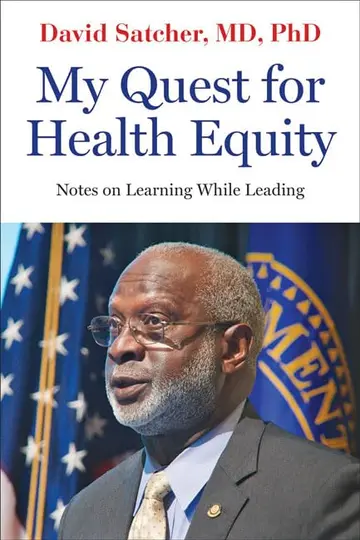 Cover of My Quest for Health Equity – Notes on Learning While Leading