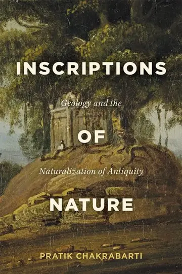 Cover of Inscriptions of Nature – Geology and the Naturalization of Antiquity