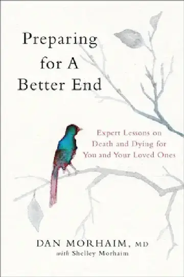 Cover of Preparing for a Better End