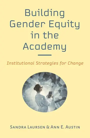 Cover of Building Gender Equity in the Academy – Institutional Strategies for Change