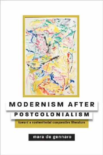 Cover of Modernism After Postcolonialism