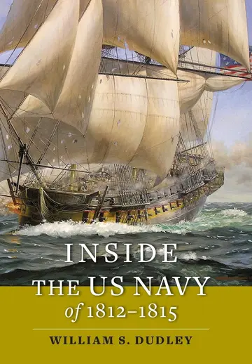 Cover of Inside the US Navy of 1812–1815