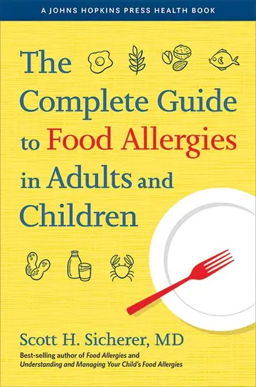 Cover of The Complete Guide to Food Allergies in Adults and Children