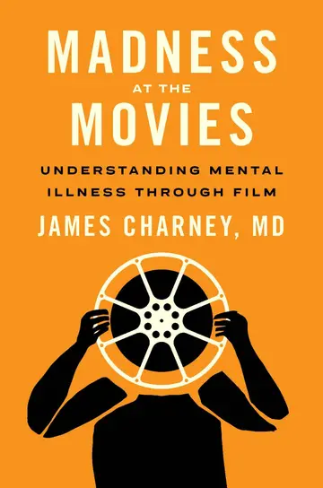 Cover of Madness at the Movies
