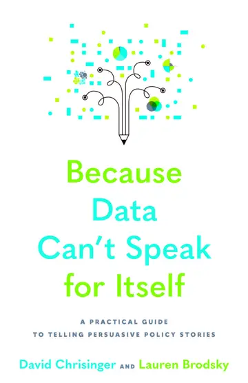 Cover of Because Data Can't Speak for Itself