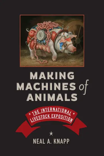 Cover of Making Machines of Animals