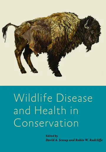 Cover of Wildlife Disease and Health in Conservation
