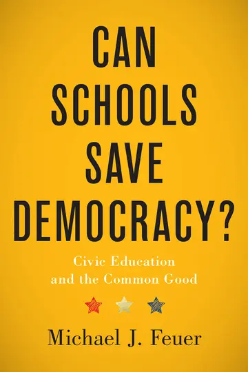 Cover of Can Schools Save Democracy?