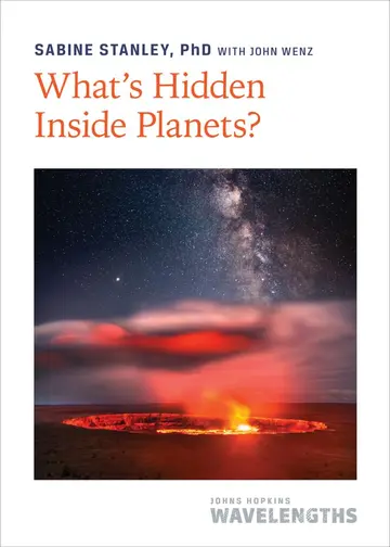 Cover of What's Hidden Inside Planets?