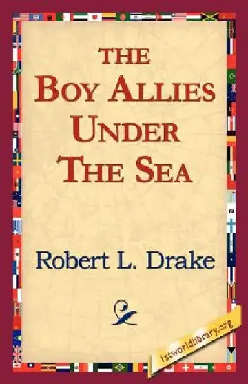 Cover of The Boy Allies Under the Sea