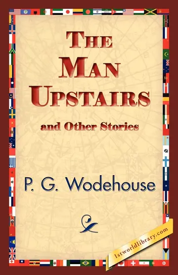 Cover of The Man Upstairs and Other Stories