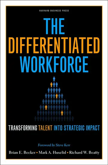 Cover of The Differentiated Workforce