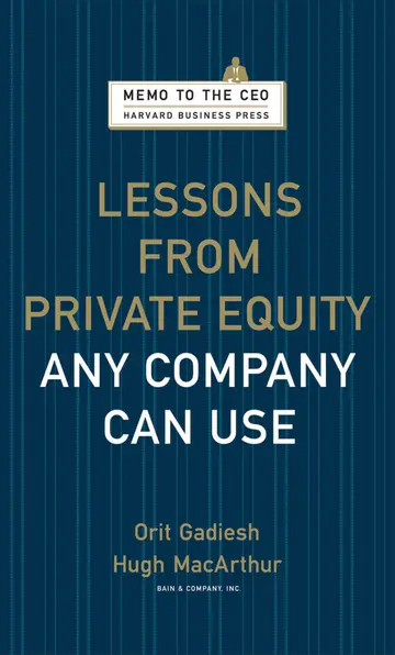 Cover of Lessons from Private Equity Any Company can Use