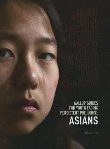 Cover of Gallup Guides for Youth Facing Persistent Prejudice Asians