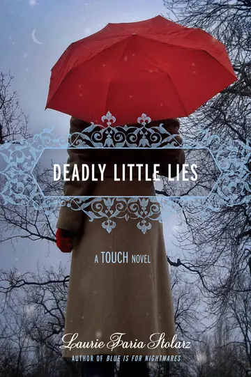 Cover of Deadly Little Lies (A Touch Novel)