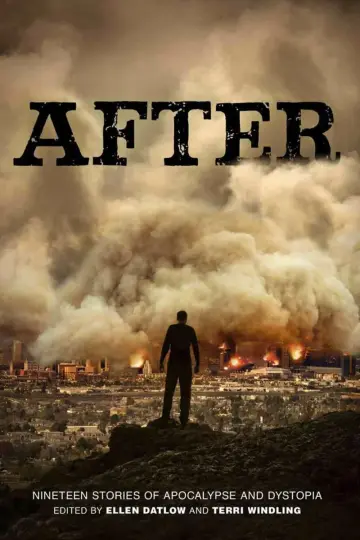 Cover of After (Nineteen Stories of Apocalypse and Dystopia)