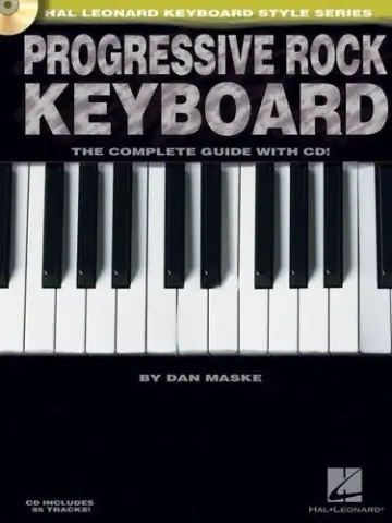 Cover of Progressive Rock Keyboard the Complete Guide with Online Audio! [With CD]