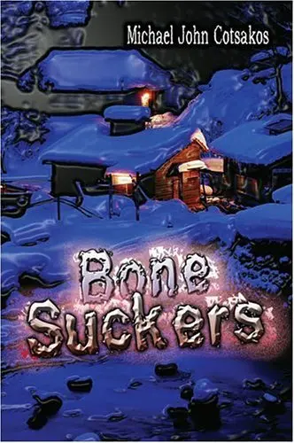 Cover of Bone Suckers