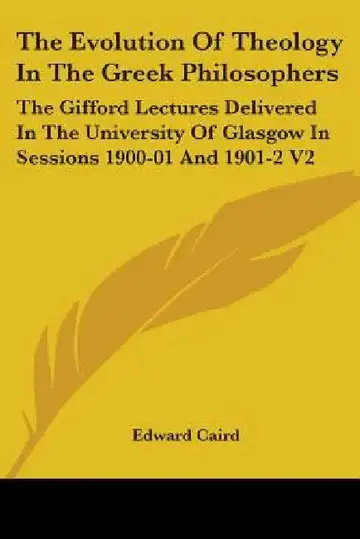 Cover of The Evolution Of Theology In The Greek Philosophers