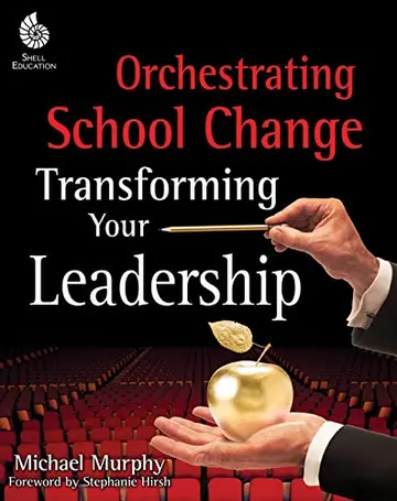 Cover of Orchestrating School Change