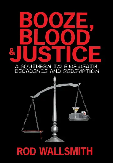 Cover of Booze, Blood and Justice