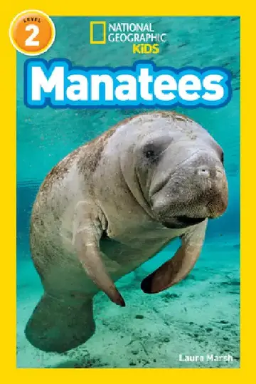 Cover of Manatees (National Geographic Kids Readers, Level 2)