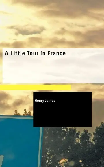 Cover of A Little Tour in France