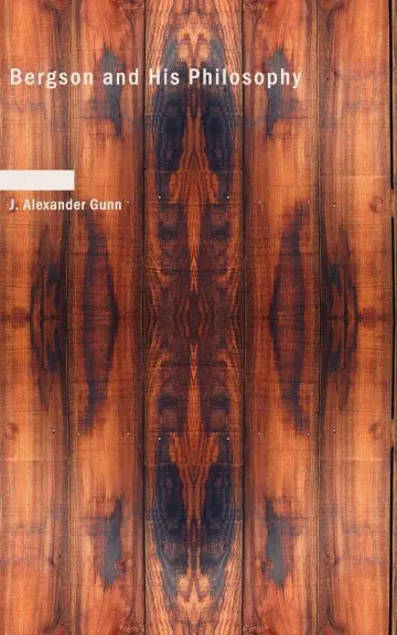 Cover of Bergson and His Philosophy