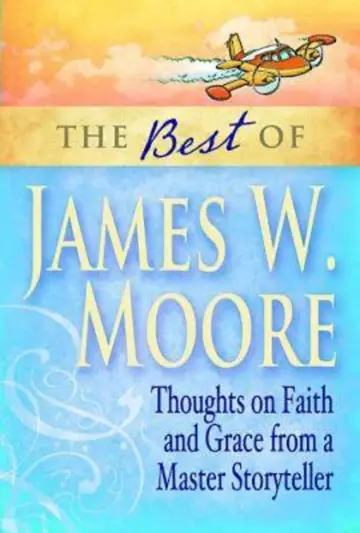Cover of The Best of James W. Moore
