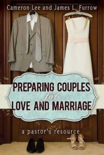Cover of Preparing Couples for Love and Marriage