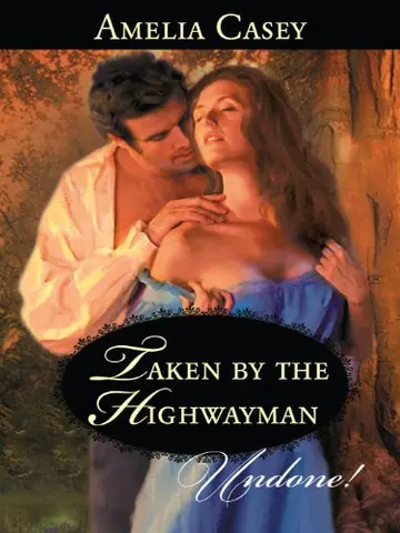 Cover of Taken by the Highwayman