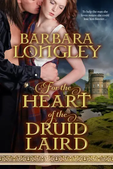 Cover of For the Heart of the Druid Laird