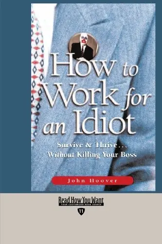 Cover of How to Work for an Idiot