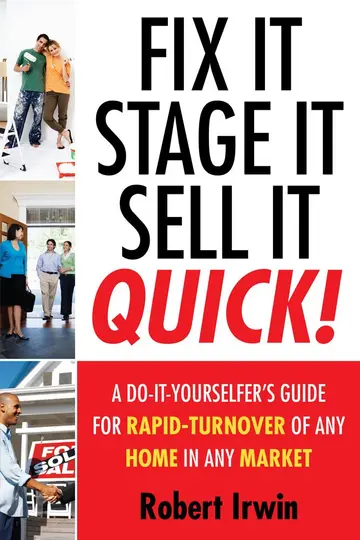 Cover of Fix It, Stage It, Sell It--QUICK!