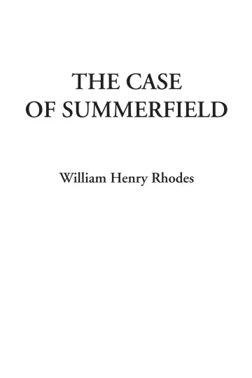 Cover of The Case of Summerfield