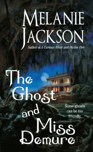 Cover of The Ghost and Miss Demure