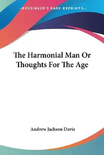 Cover of The Harmonial Man Or Thoughts For The Age