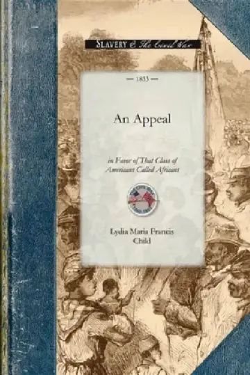 Cover of Appeal in Favor of That Class of Amer