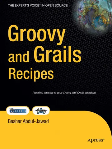 Cover of Groovy and Grails Recipes