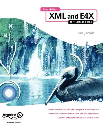 Cover of Foundation XML and E4X for Flash and Flex