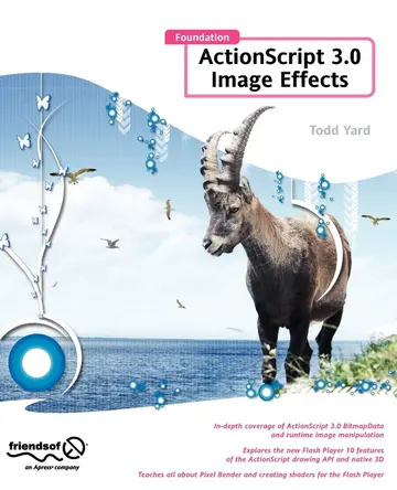 Cover of Foundation ActionScript 3.0 Image Effects