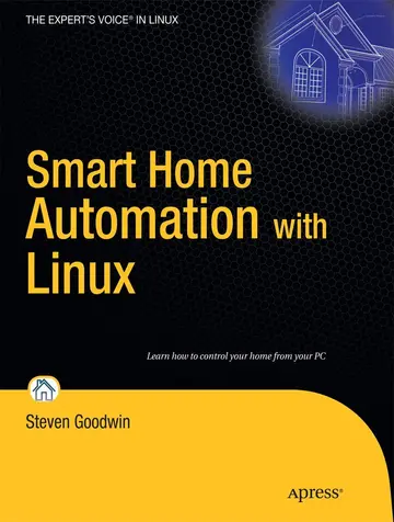Cover of Smart Home Automation with Linux