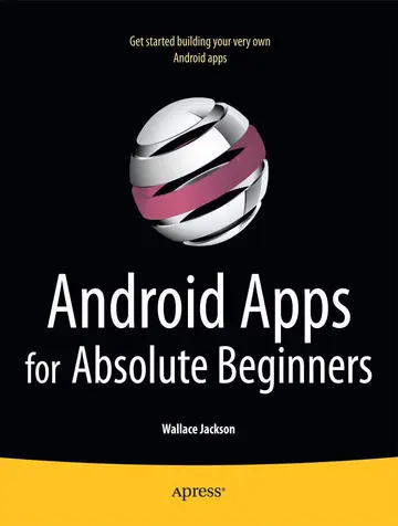 Cover of Android Apps for Absolute Beginners