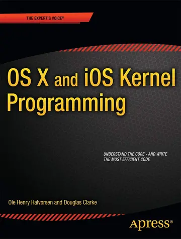 Cover of OS X and iOS Kernel Programming