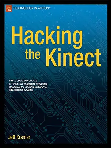 Cover of Hacking the Kinect