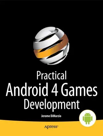 Cover of Practical Android 4 Games Development
