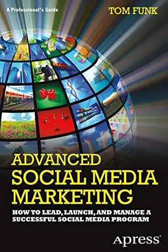 Cover of Advanced Social Media Marketing