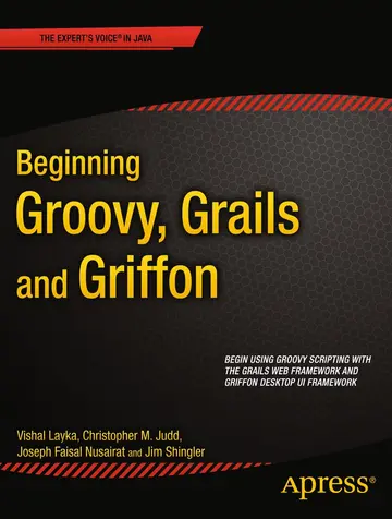 Cover of Beginning Groovy, Grails and Griffon