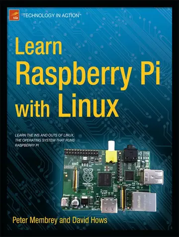Cover of Learn Raspberry Pi with Linux